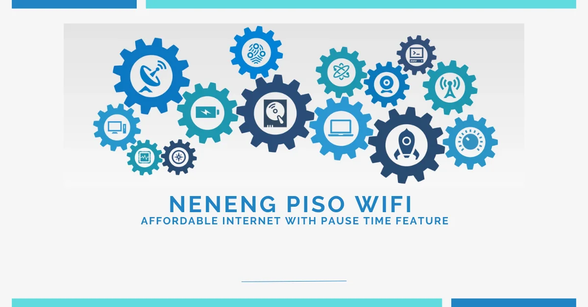 Neneng Piso Wifi Affordable Internet with Pause Time Feature